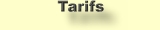 Tarifs
